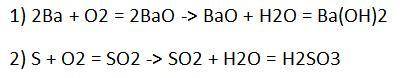 Напишiть рiвняння реакцiй за схемами 1)Ва —> ВаО —> Ва(ОН) 2) S—> SO2—>H2SO3​