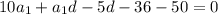 10a_1+a_1d-5d-36 -50 =0