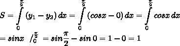 Найдите площадь фигуры ограниченной линиями y=-cosx, x=0, x=π , y=0