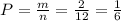 P = \frac{m}{n} = \frac{2}{12} = \frac{1}{6}