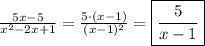 \frac{5x-5}{x^{2}-2x+1 }=\frac{5\cdot(x-1)}{(x-1)^{2} }=\boxed{\frac{5}{x-1}}