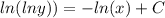 \displaystyle ln(lny))=-ln(x)+C