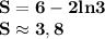 \mathbf{S=6-2ln3}\\\mathbf{S\approx 3,8}