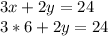 3x+2y=24\\3*6+2y=24\\