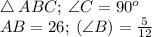 \triangle \: ABC; \: \angle{C}=90^o\\ AB = 26; \: \tg(\angle{B}) =\frac{5}{12}