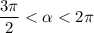 \dfrac{3\pi}{2} < \alpha < 2\pi