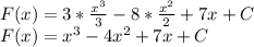 F(x)=3*\frac{x^{3}}{3} -8*\frac{x^{2}}{2} +7x+C\\F(x)=x^{3} -4x^{2}+7x+C\\\\