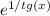 e^{1/tg(x)}