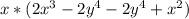 x*(2x^{3}-2y^{4}-2y^{4} +x^{2} )