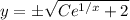 y=\pm\sqrt{Ce^{1/x}+2}