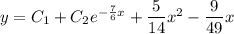 y=C_1+C_2e^{-\frac{7}{6}x }+\dfrac{5}{14} x^2-\dfrac{9}{49} x