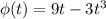 \phi(t) = 9t - 3t^3