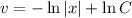 v =-\ln |x|+\ln C