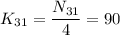 K_{31}=\dfrac{N_{31}}{4} =90