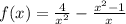 f(x)=\frac{4}{x^{2}}-\frac{x^{2}-1}{x}