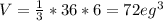 V = \frac{1}{3}*36*6=72eg^{3}