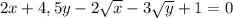 2x+4,5y -2\sqrt x-3\sqrt y+1=0