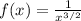 f(x)=\frac{1}{x^{3/2}}