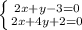 \left \{ {{2x + y - 3 = 0} \atop {2x + 4y + 2=0}} \right.