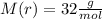 M(r)=32\frac{g}{mol} \\