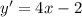 y'=4x-2