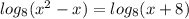 log_8(x^{2} -x)=log_8(x+8)