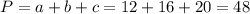 P=a+b+c=12+16+20=48