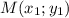 M(x_1;y_1)