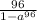 \frac{96}{1-a^{96}}