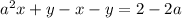 a^2x+y-x-y=2-2a