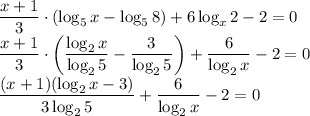 \dfrac{x+1}{3}\cdot(\log_5{x}-\log_5{8})+6\log_x{2}-2=0\\\dfrac{x+1}{3}\cdot\left(\dfrac{\log_2{x}}{\log_2{5}}-\dfrac{3}{\log_2{5}}\right)+\dfrac{6}{\log_2{x}}-2=0\\\dfrac{(x+1)(\log_2{x}-3)}{3\log_2{5}}+\dfrac{6}{\log_2{x}}-2=0