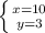 \left \{ {{x=10} \atop {y=3}} \right.