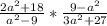 \frac{2a^{2}+18}{a^{2}-9}*\frac{9-a^{2}}{3a^{2}+27 }