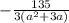 -\frac{135}{3(a^{2}+3a) }