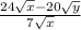 \frac{24\sqrt{x}-20\sqrt{y}}{7\sqrt{x}}