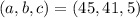 (a,b,c) = (45,41,5)