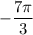 -\dfrac{7\pi}{3}