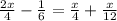 \frac{2x}{4} - \frac{1}{6} = \frac{x}{4} + \frac{x}{12}