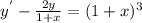 y^{'} -\frac{2y}{1+x} =(1+x)^{3}