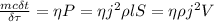 \frac{mc\delta t}{\delta \tau}=\eta P=\eta j^2\rho l S=\eta \rho j^2 V