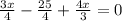 \frac{3x}{4} - \frac{25}{4} + \frac{4x}{3} = 0