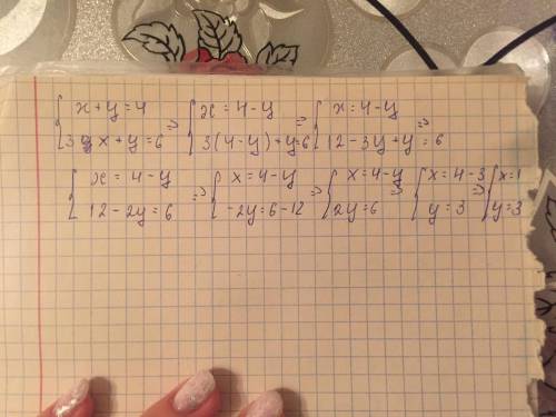 {X+y=4 {3y+y=6 4=x+y. 6=3x+y