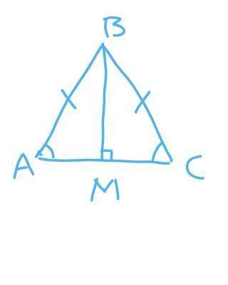 4. У трикутнику ABC кути А і С рівні, BM — высота. Доведіть, що триугольник АВМ= триугольнику СВМ по