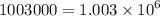 1003000 = 1.003 \times {10}^{6}