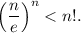 \left(\dfrac{n}{e}\right)^n