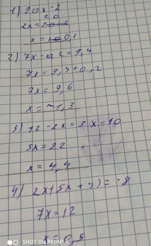 1)20x-2 2)7x-0,2=9,4 3)12-2x=3x-10 4)2x-(5x+4)=-8 5)-3(4-2x)+4(x-1)=-12