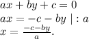 ax+by+c=0\\ax=-c-by\ |:a\\x=\frac{-c-by}{a} .