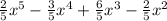 \frac{2}{5}x^{5}-\frac{3}{5}x^{4}+\frac{6}{5}x^{3} -\frac{2}{5}x^{2}