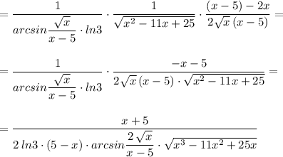 \displaystyle=\frac{1}{arcsin\dfrac{\sqrt{x}}{x-5}\cdot ln3}\cdot \frac{1}{\sqrt{x^2-11x+25}}\cdot \frac{(x-5)-2x}{2\sqrt{x}\, (x-5)}=\\\\\\=\frac{1}{arcsin\dfrac{\sqrt{x}}{x-5}\cdot ln3}\cdot \frac{-x-5}{2\sqrt{x}\, (x-5)\cdot \sqrt{x^2-11x+25}}=\\\\\\=\dfrac{x+5}{2\, ln3\cdot (5-x)\cdot arcsin\dfrac{2\, \sqrt{x}}{x-5}\cdot \sqrt{x^3-11x^2+25x}}