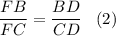 \displaystyle \frac{FB}{FC}=\frac{BD}{CD}\;\;\;(2)